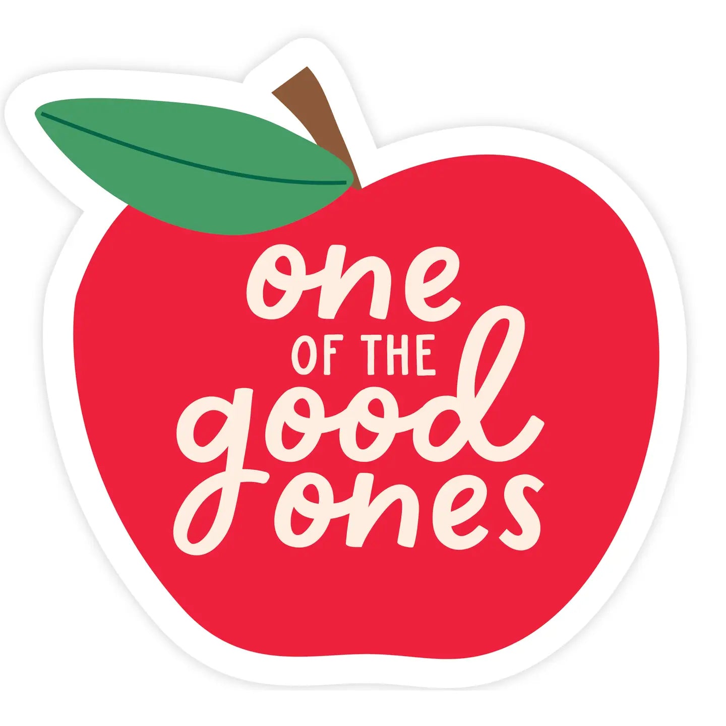 One of the Good Ones Sticker