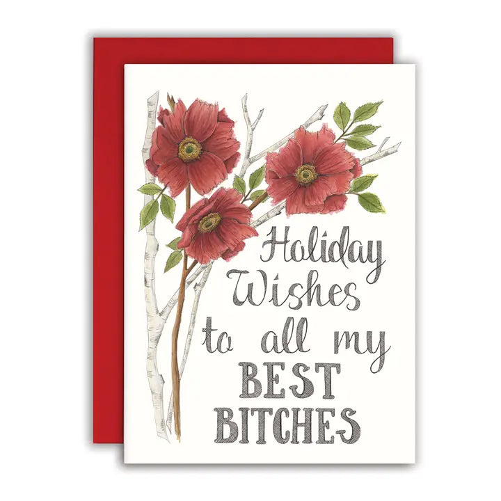 Holiday Wishes to All My Best Bitches