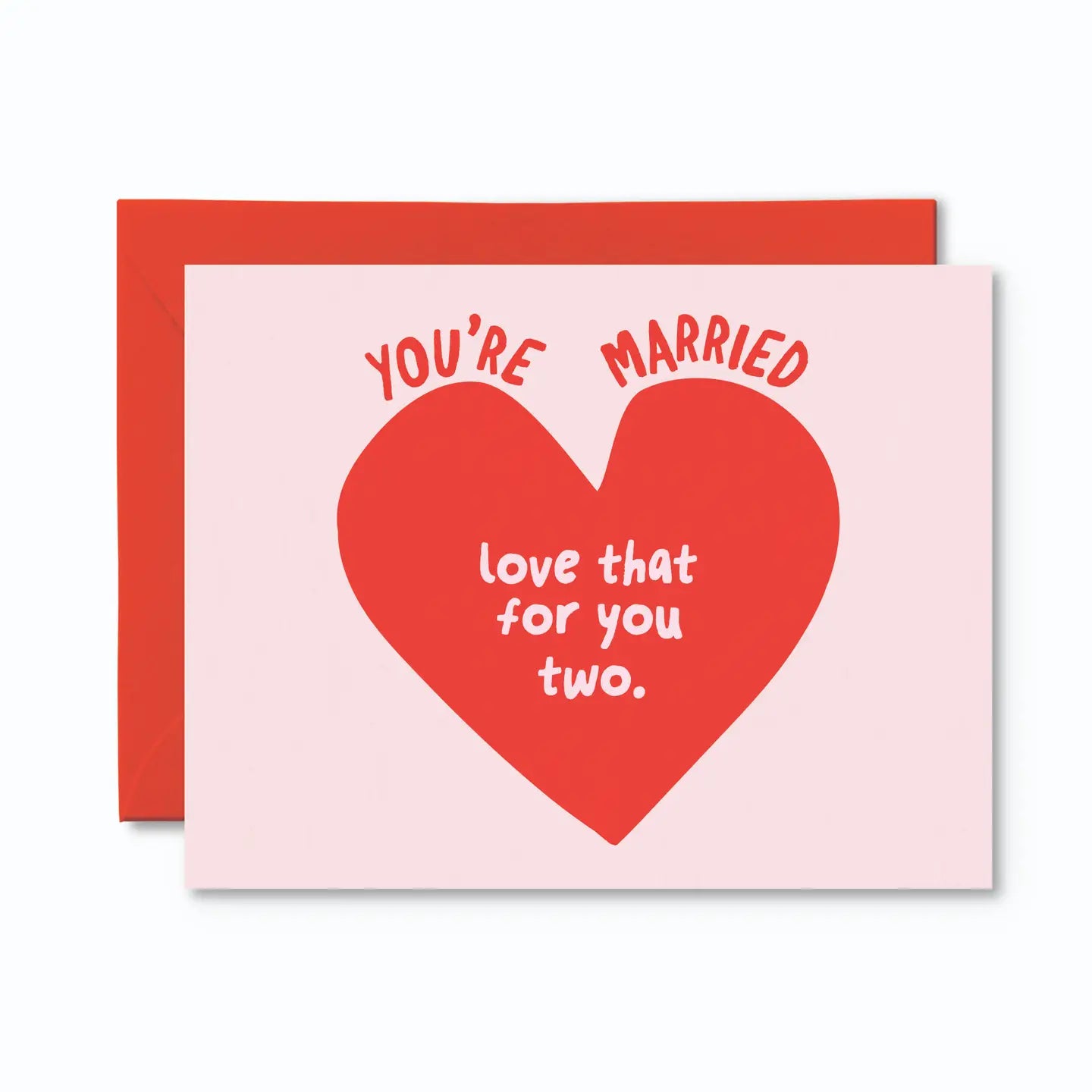 Love That For You Wedding Card