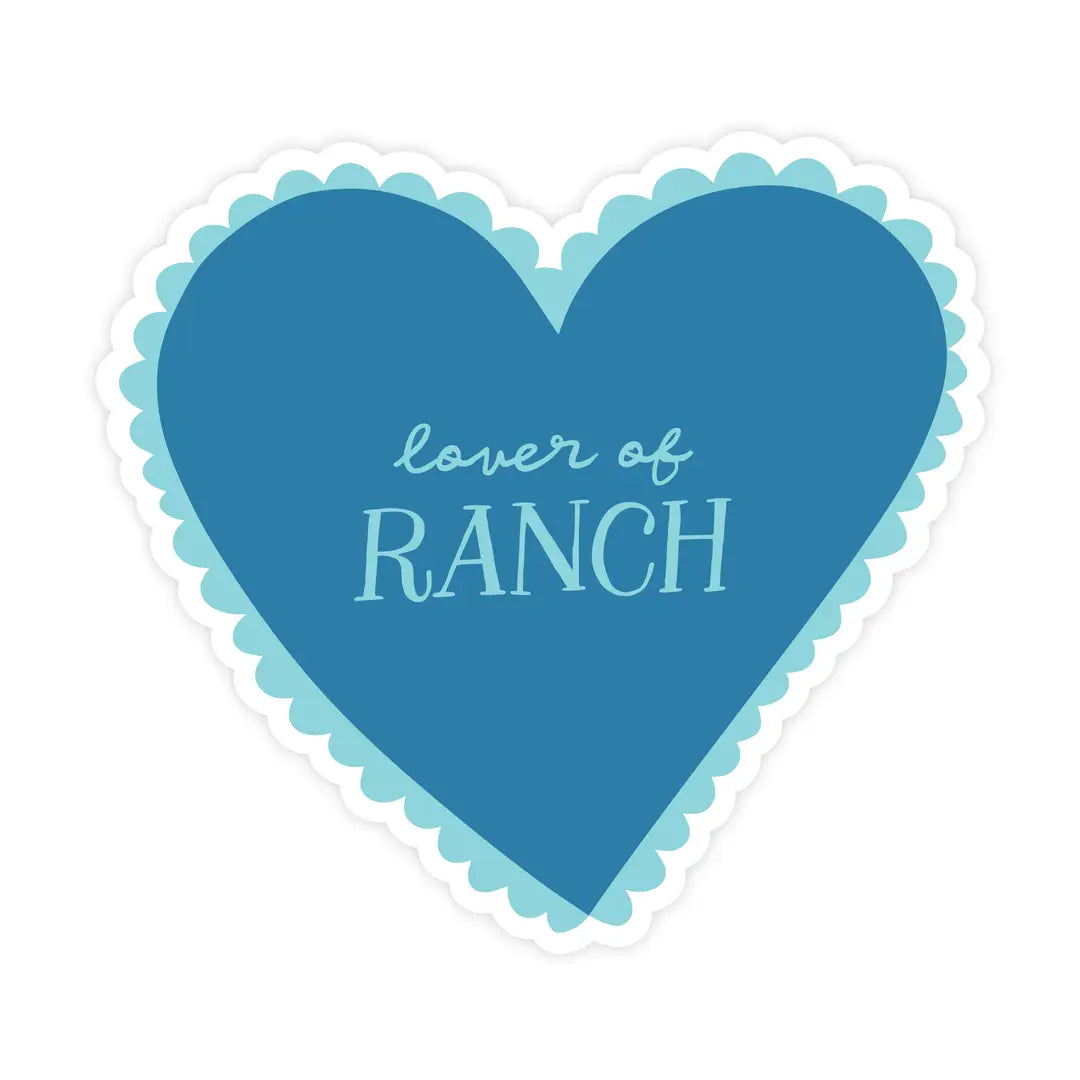 Lover of Ranch Sticker