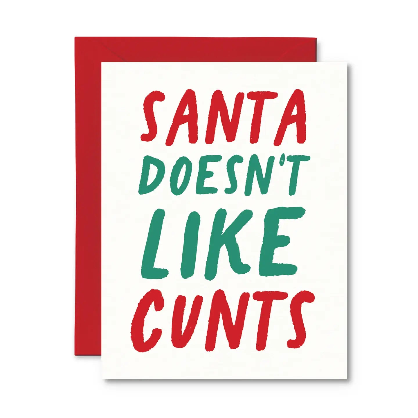 Santa Doesn't Like Cunts | Funny Christmas Card