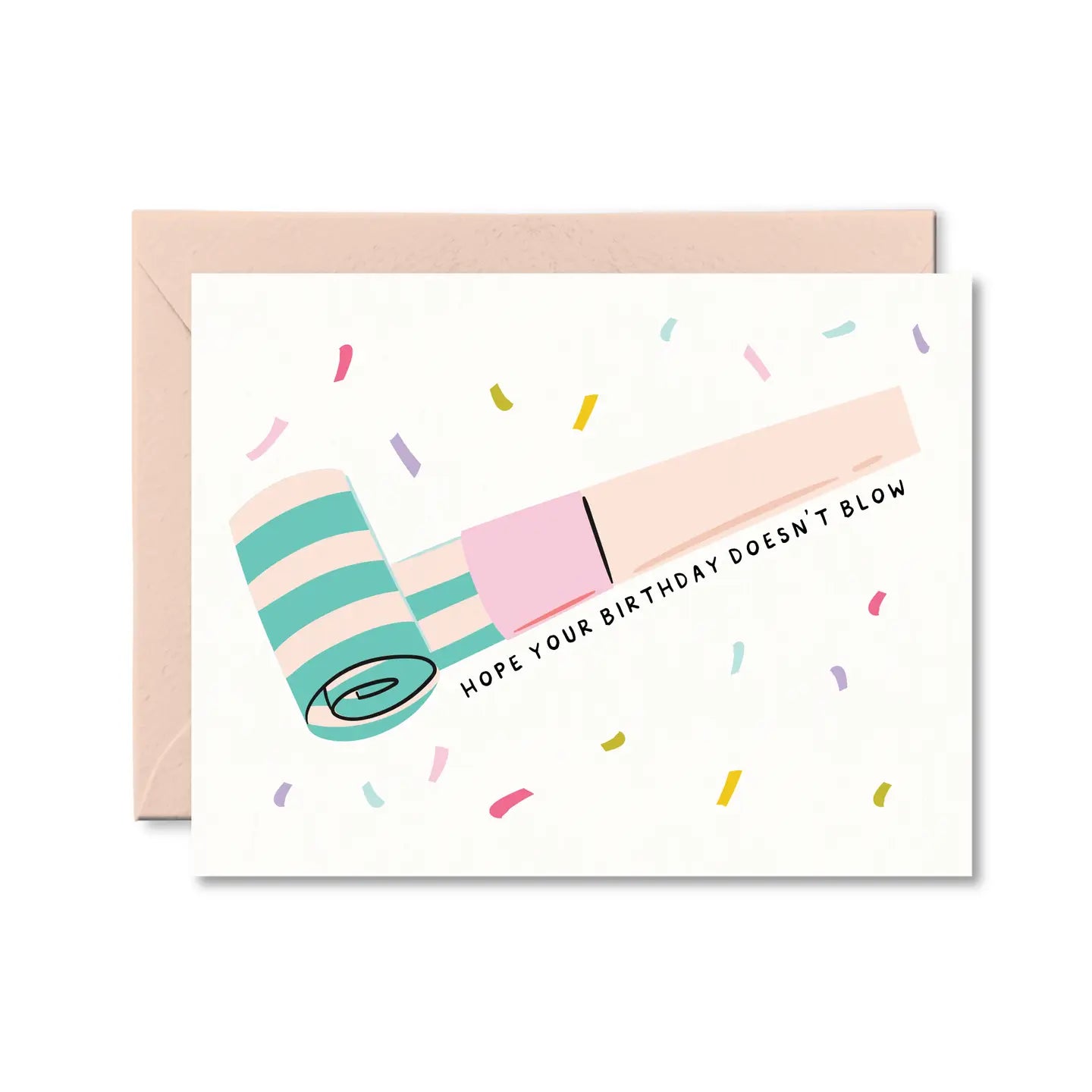 Hope Your Birthday Doesn't Blow Card