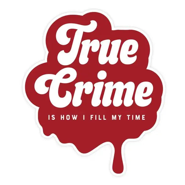 True Crime Funny Halloween Sticker