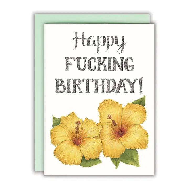 Happy Fucking Birthday Card