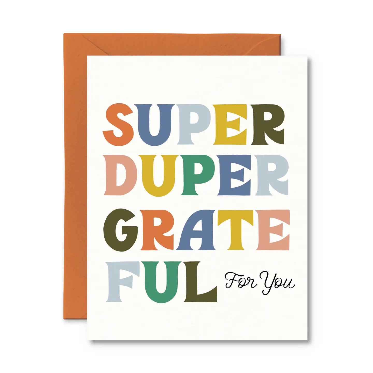 Super Duper Grateful For You Card