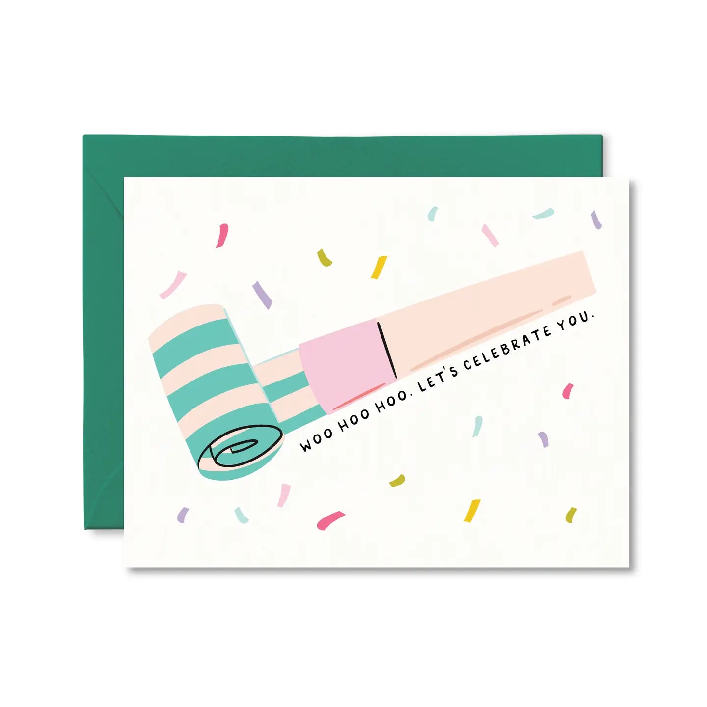 Woo Hoo Let's Celebrate You Card