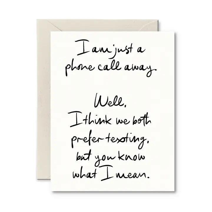 Just A Phone Call Away Card | Greeting Card