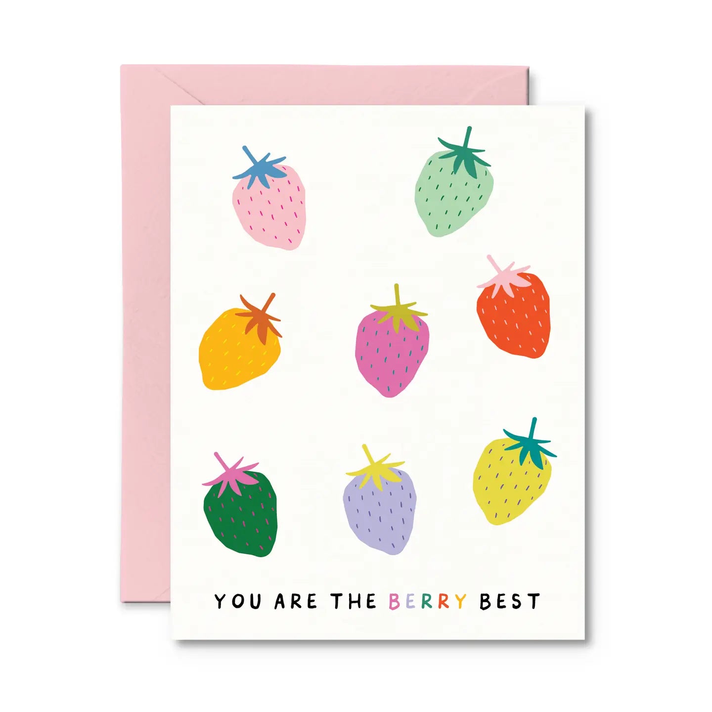 You Are the Berry Best Card