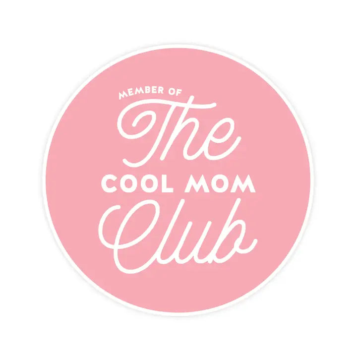 Cool Mom Club Magnet