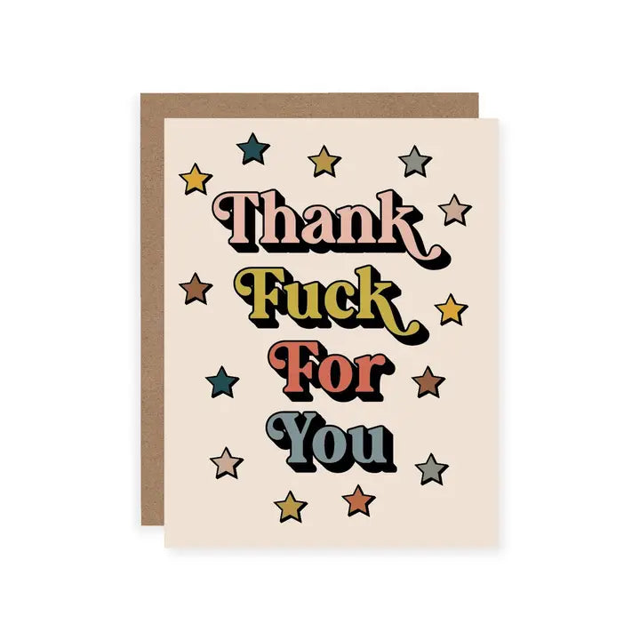 Thank Fuck For You Card