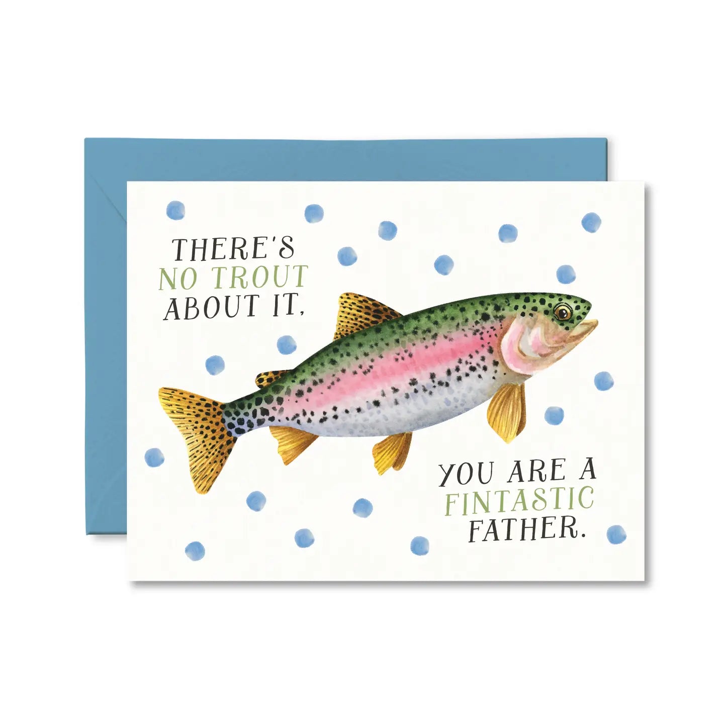 No Trout About It Fintastic Father Card | Greeting Card