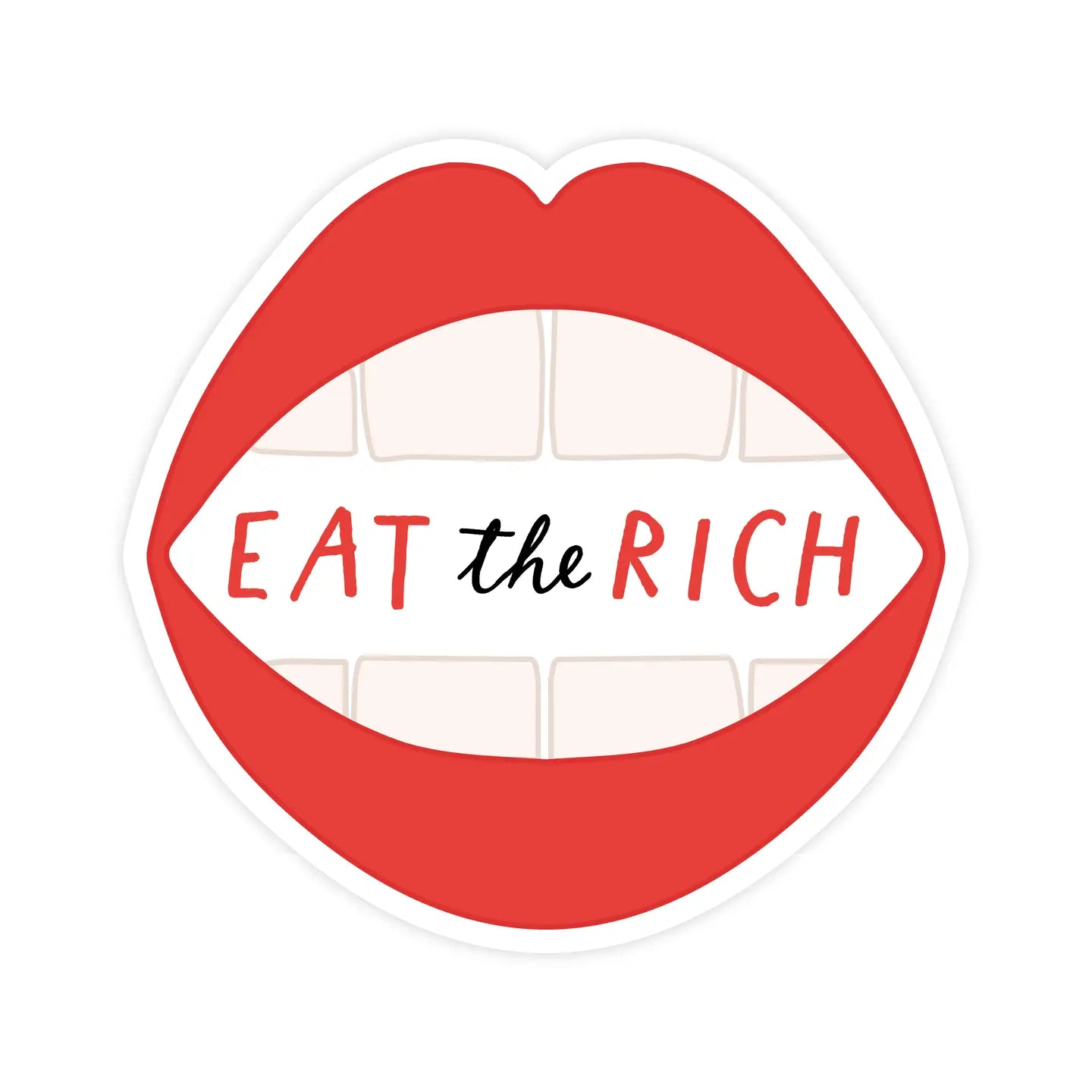 Eat the Rich Sticker