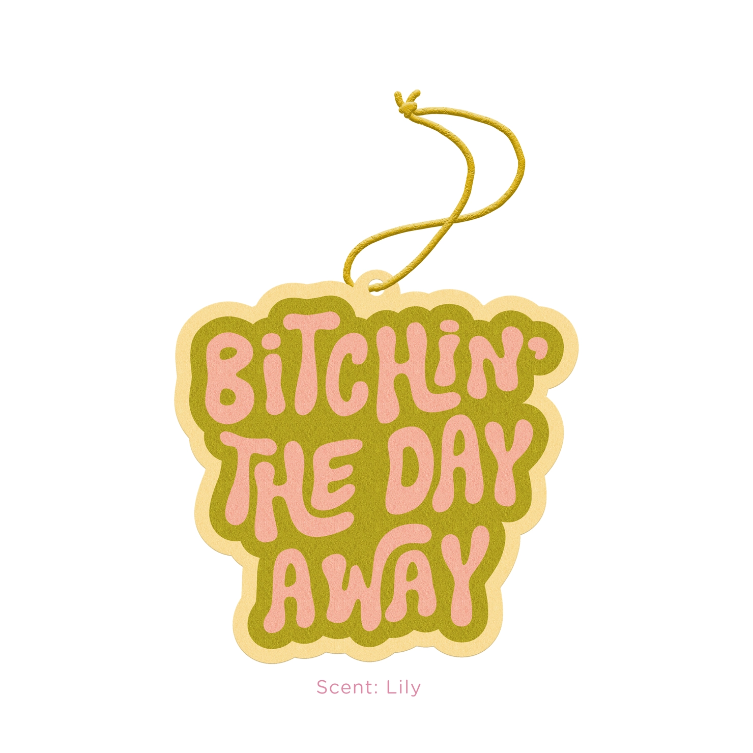 Air Fresheners | Bitchin' The Day Away - Lily Scent