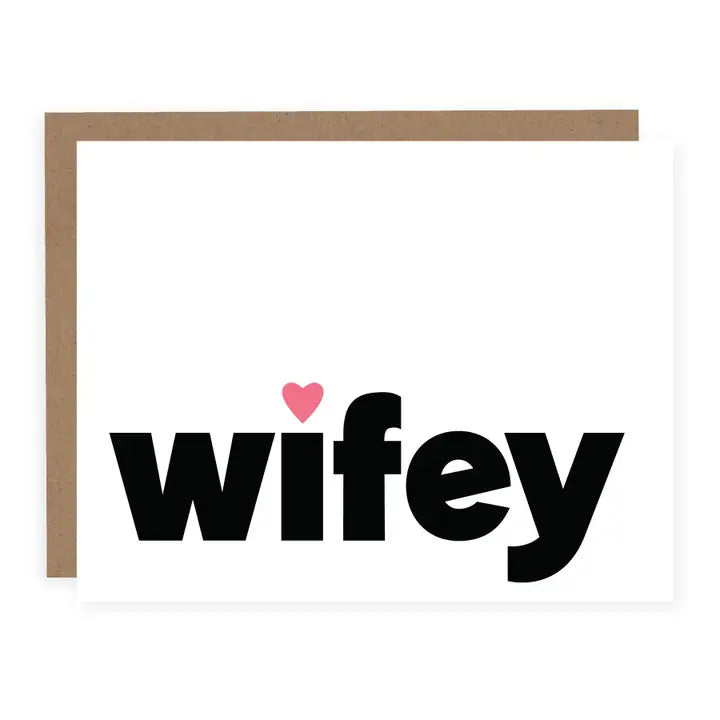 Wifey Card