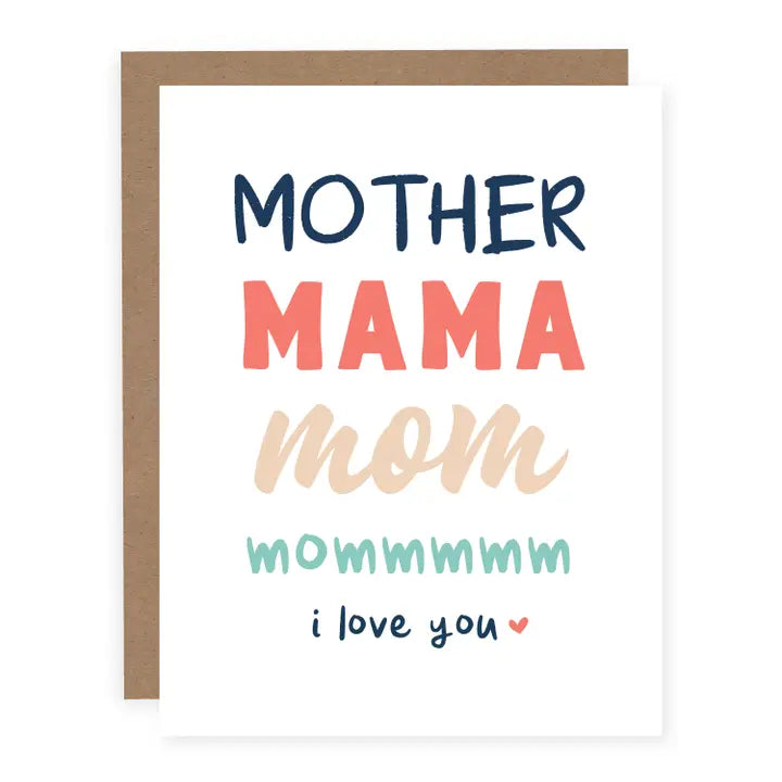 Mother, Mama, Mom Card