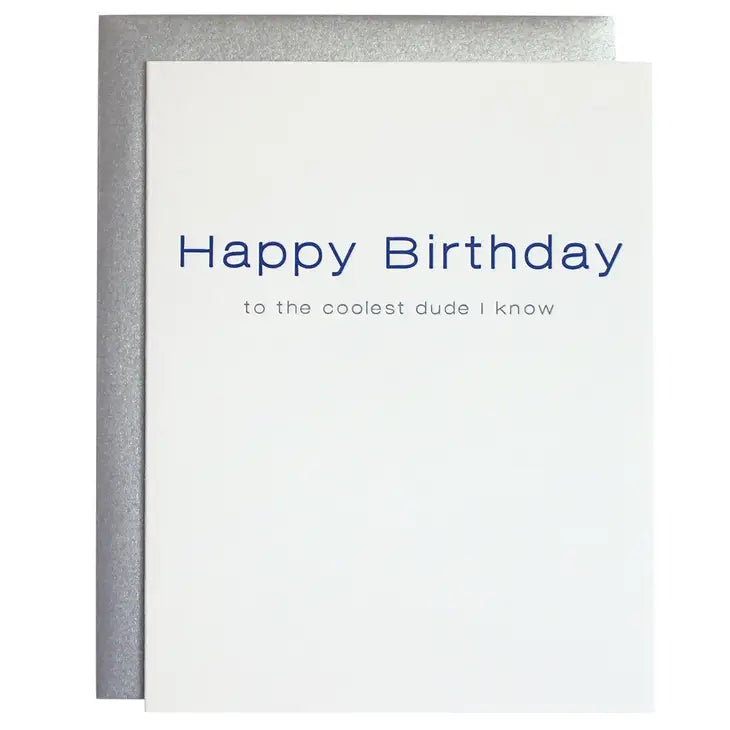 Coolest Dude Happy Birthday | Letterpress Card