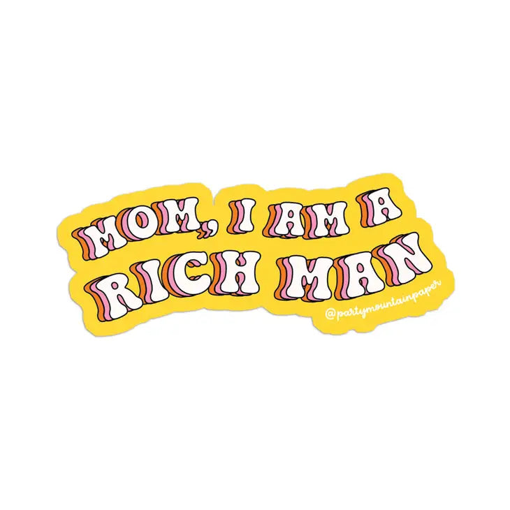 I Am A Rich Man | Sticker